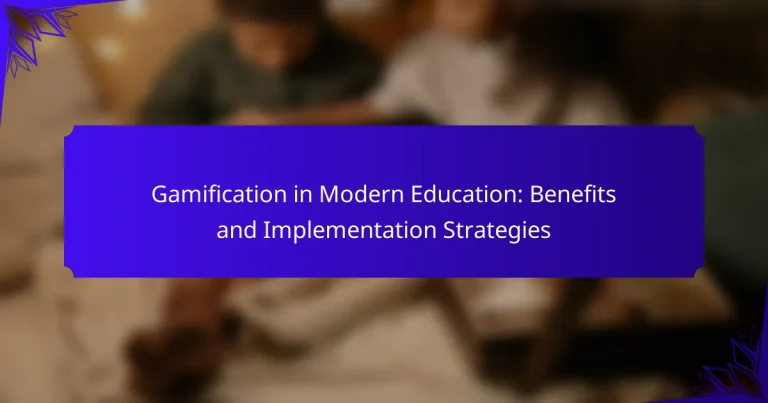 Gamification in Modern Education: Benefits and Implementation Strategies