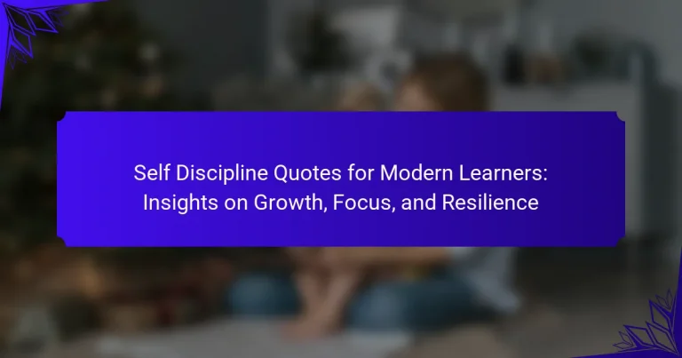 Self Discipline Quotes for Modern Learners: Insights on Growth, Focus, and Resilience